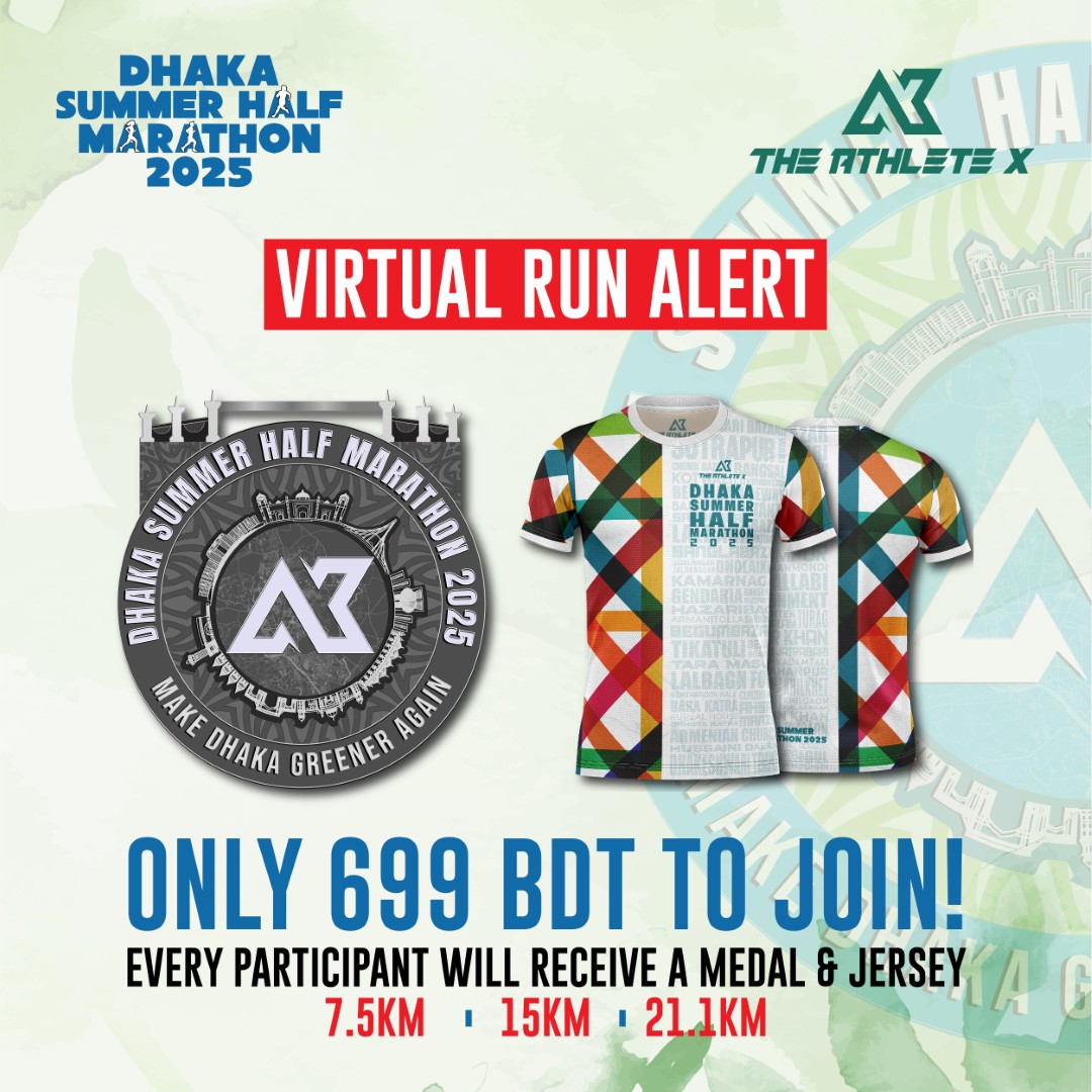 Dhaka Summer Half Marathon 2025 (Virtual Edition)